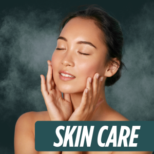 Skin Care
